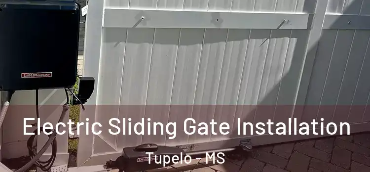  Electric Sliding Gate Installation Tupelo - MS