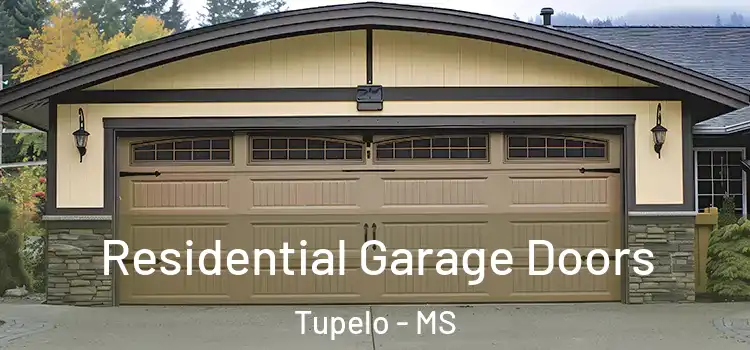  Residential Garage Doors Tupelo - MS