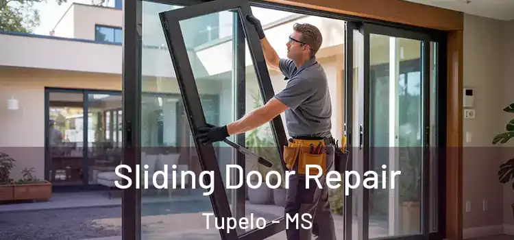 Sliding Door Repair Tupelo - MS